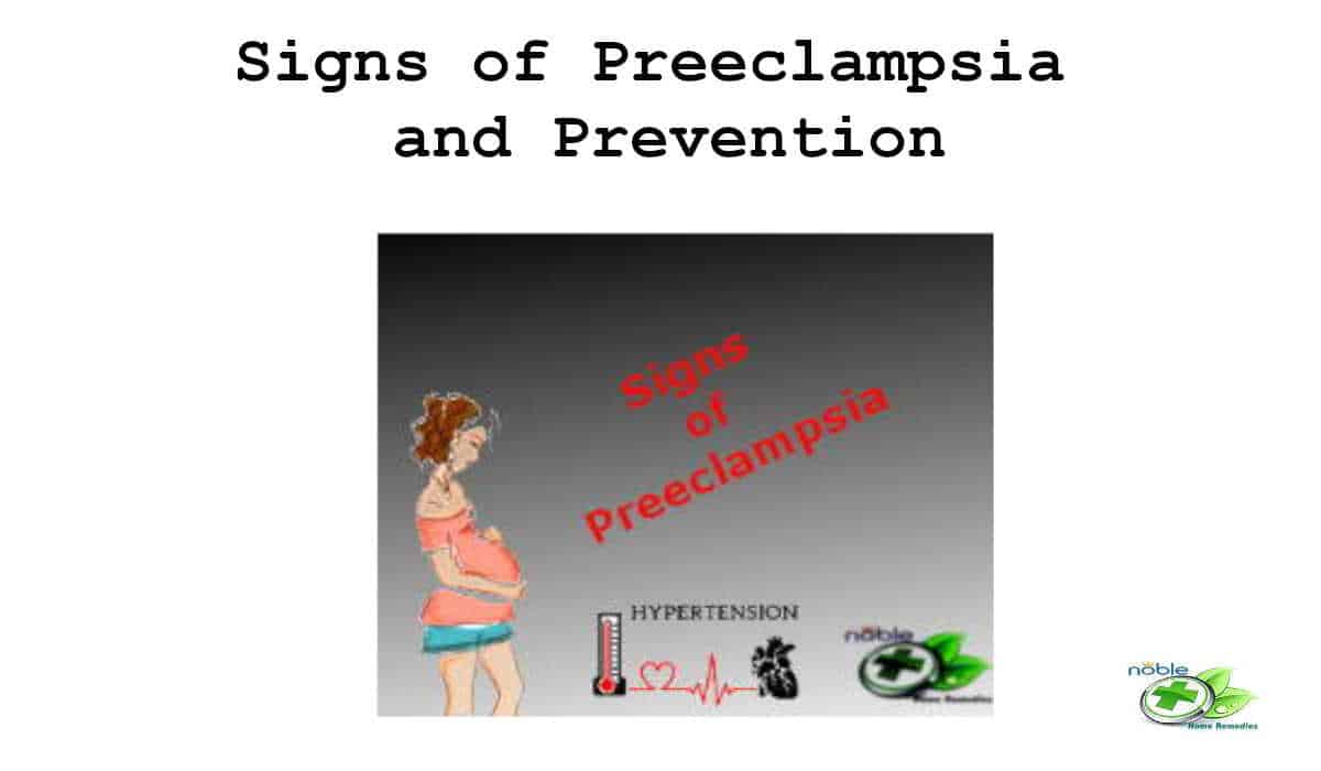 Signs of Preeclampsia and Prevention for a safe and healthy pregnancy