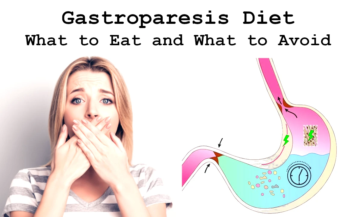 Diet for Gastroparesis What Foods to Eat and Avoid + 7 Tips