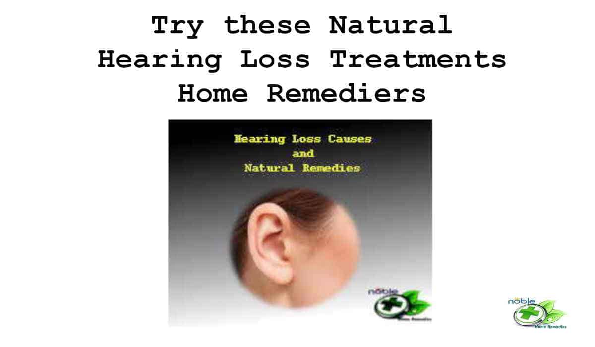 Hearing Loss Causes and Treatments Improved Your Earing Ability